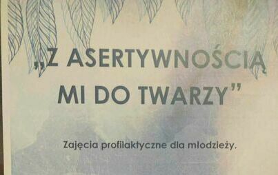 Zdjęcie do &quot;Z asertywnością mi do twarzy&quot; - zajęcia profilaktyczne