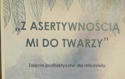 Zdjęcie do &quot;Z asertywnością mi do twarzy&quot; - zajęcia profilaktyczne